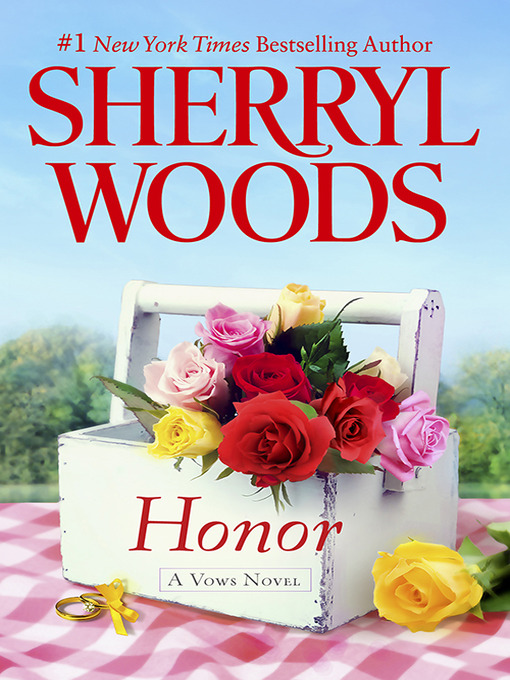 Title details for Honour by Sherryl Woods - Available